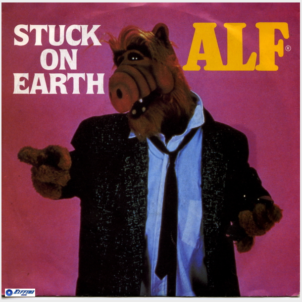 ALF - Stuck On Earth (1987)