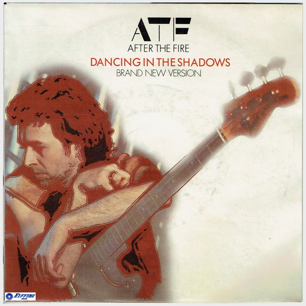 ATF (After The Fire) - Dancing In Shadows (1983)