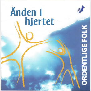 �nden I Hjertet Ordentlige Folk