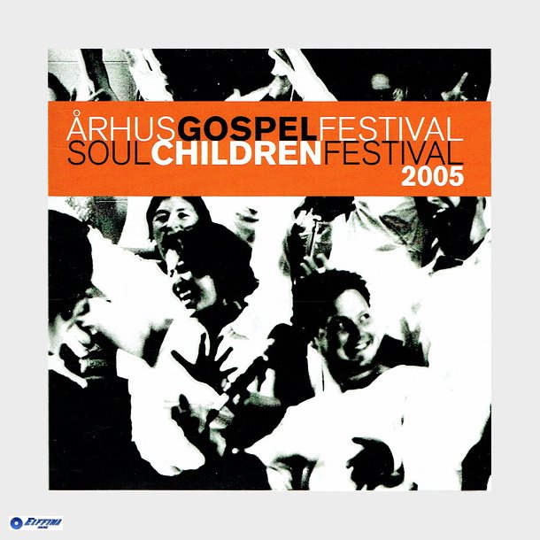 rhus Gospel Festival Soul Children Festival 2005 (2005)