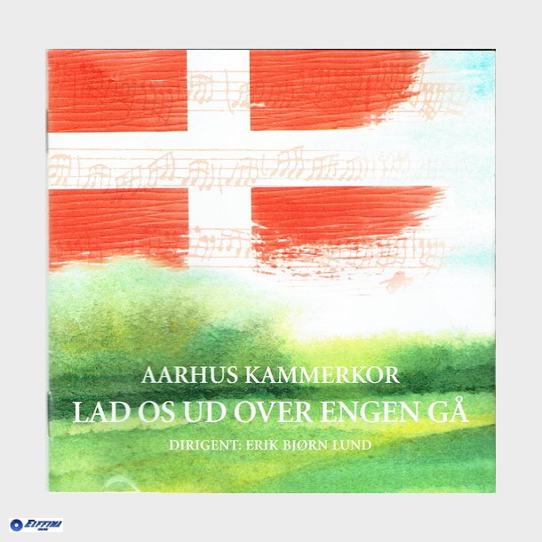 Aarhus Kammerkor - Lad Os Ud Over Engen G (1997)