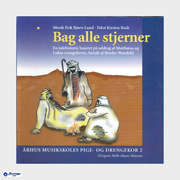 �rhus Musikskoles Pige- Og Drengekor 2 - Bag Alle Stjerner (2001)