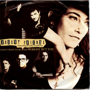 Absent Friends ft Wendy Matthews - I Don't Want To Be With Nobody But You (1990)