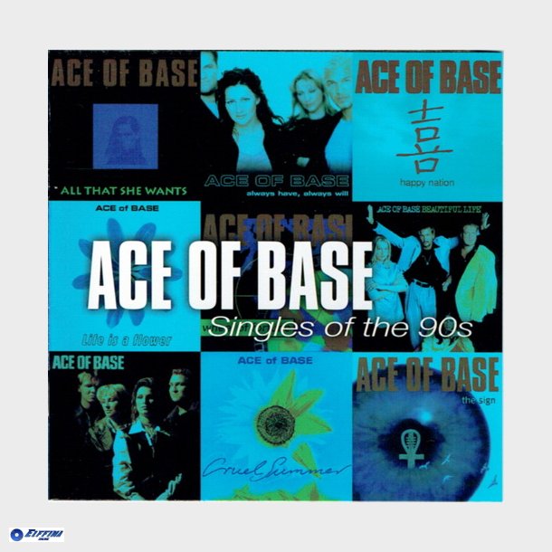 Ace Of Base - Singles Of The 90s (1999)