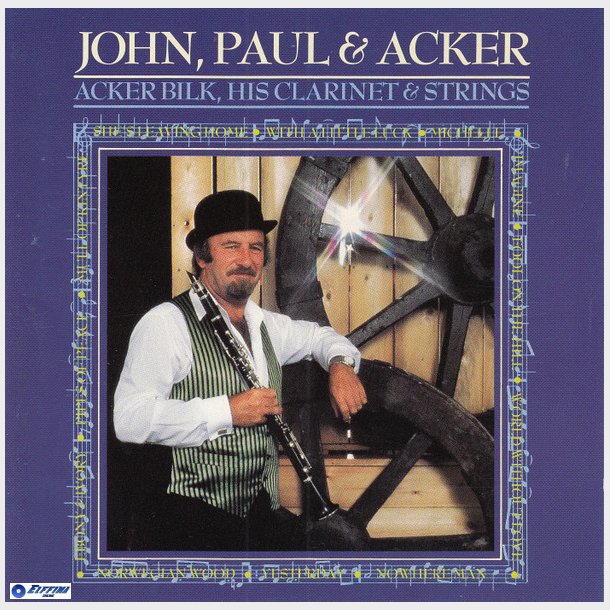 Acker Bilk &amp; His Clarinet &amp; Strings - John, Paul &amp; Acker (1986)