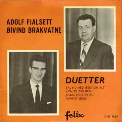 Adolf Fjalsett &amp; �ivind Brakvetne - Duetter