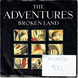 Adventures, The - Broken Land (1988)