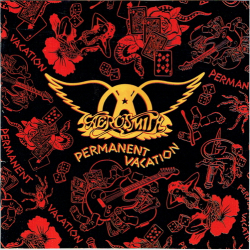 Aerosmith - Permanent Vacation (1987)