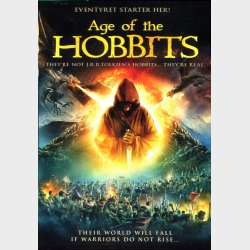 Age Of The Hobbits (2012)