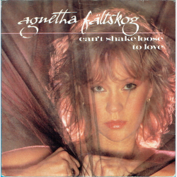 Agnetha F&acirc;ltskog - Can't Shake Loose (1983)