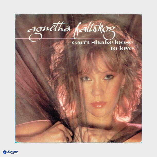 Agnetha F&acirc;ltskog - Can't Shake Loose (1983)