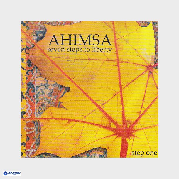 Ahimsa - Seven Steps To Liberty - Step One