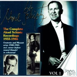 Aksel Schi�tz - The Complete Recordings Vol 1 1933-1946 (1996)