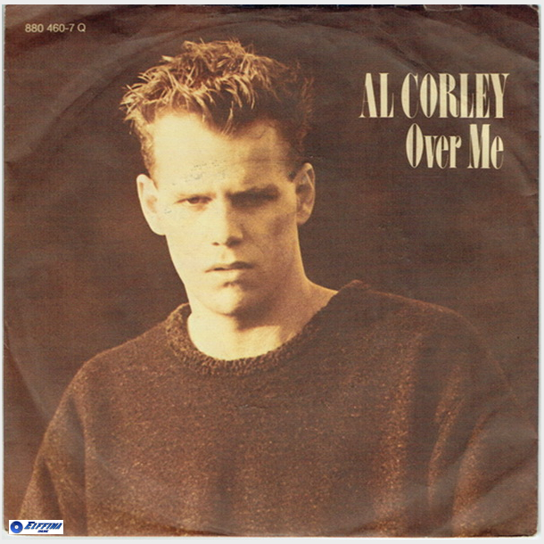 Al Corley - Over Me (1984)