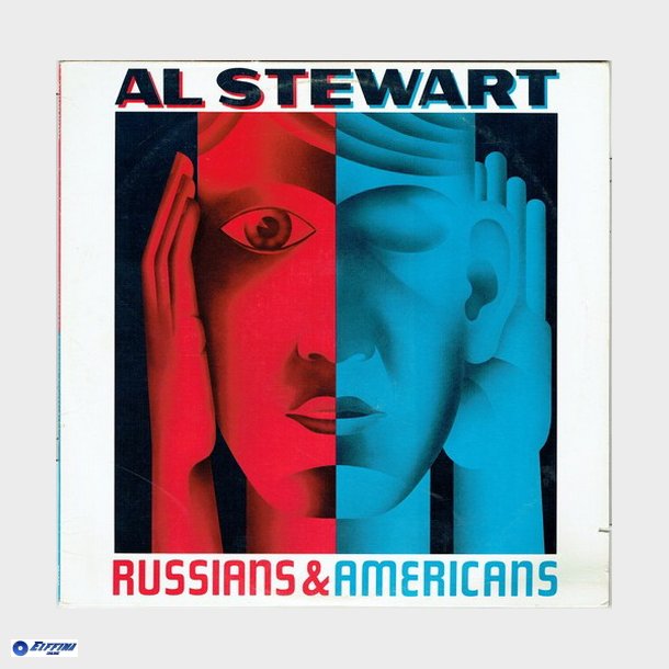 Al Stewart - Russians &amp; Americans (1984)