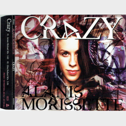 Alanis Morissette - Crazy (Promo) (2005)
