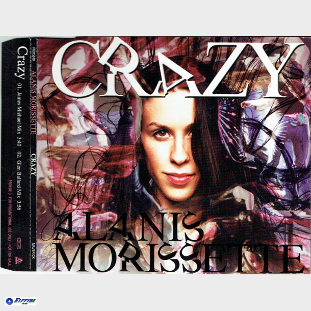 Alanis Morissette - Crazy (Promo) (2005)