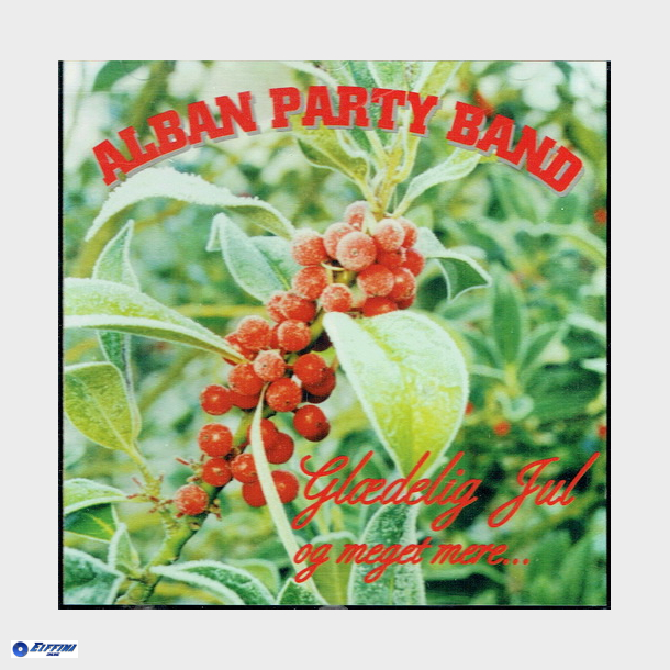 Alban Party Band - Gldelig Jul og Meget Mere