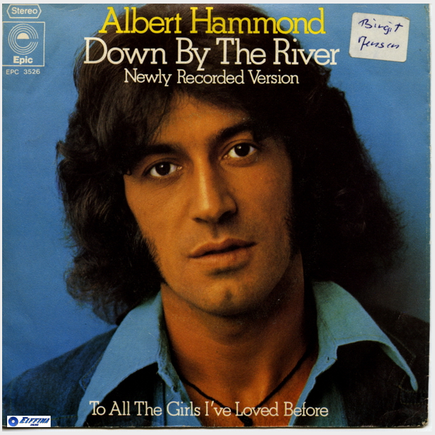 Albert Hammond - Down By The River (New Recorded Version) (1975)