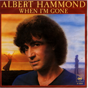 Albert Hammond - When I'm Gone (1981)