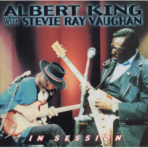 Albert King With Stevie Ray Vaughan - In Session (1999)