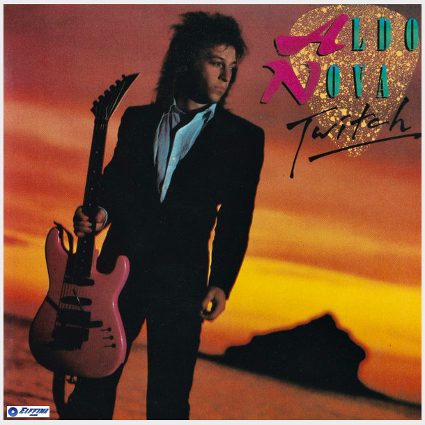 Aldo Nova - Twitch (1985)