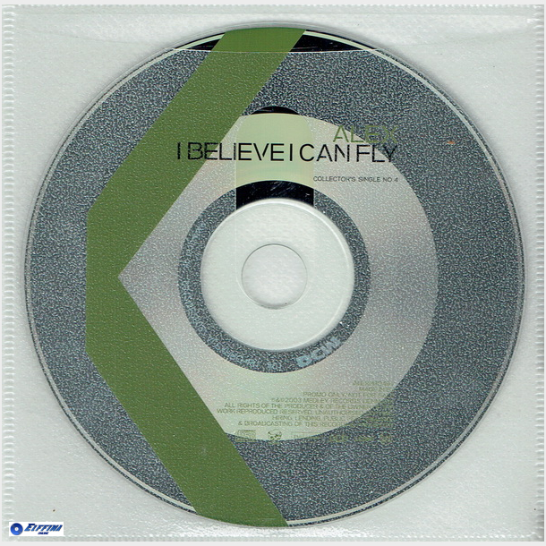 Alex - I Believe I Can Fly (Collectors Single No. 4) (2003) (Promo)