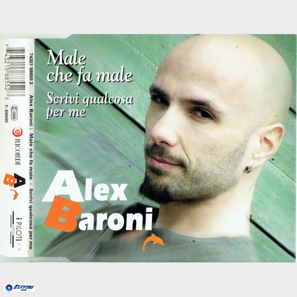 Alex Baroni - Male Che Fa Male (1997)
