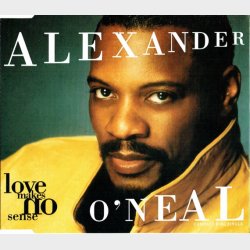 Alexander O'neal - Love Makes No Sense (6 Mix) (1993)