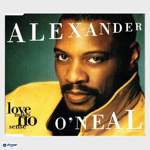 Alexander O'neal - Love Makes No Sense (6 Mix) (1993)