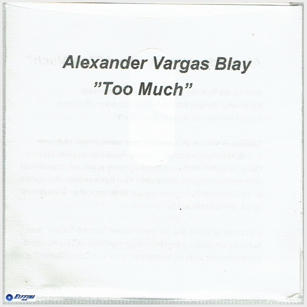 Alexander Vargas Blay - Too Much (2003) (Promo)
