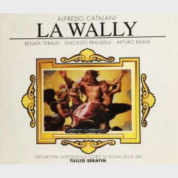 Alfredo Catalani - La Wally