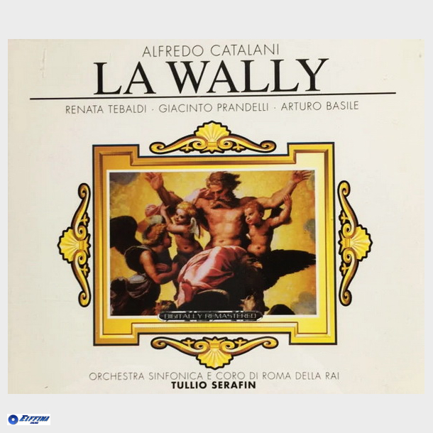 Alfredo Catalani - La Wally