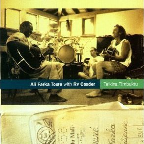 Ali Farka Toure With Ry Cooder - Talking Timbuktu (1994)