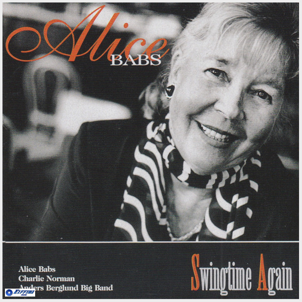 Alice Babs, Charlie Norman, Anders Berglund Big Band - Swingtime Again (1998)