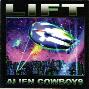 Alien Cowboys - Lift (2004)