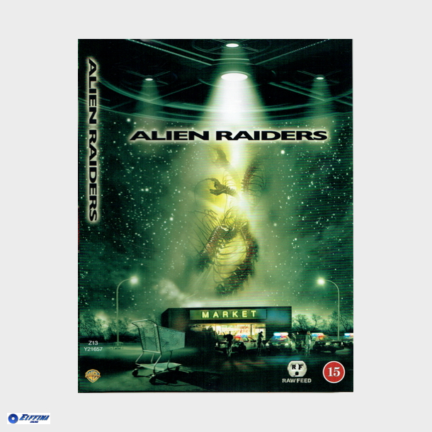 Alien Raiders (2008)
