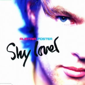 Alistair Foster - Shy Lover (Ice CDm 054) (1998)