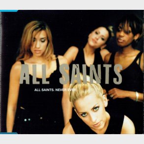 All Saints - Never Ever (1997)