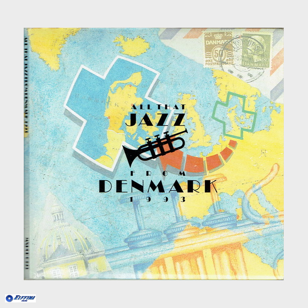 Music From Denmark - All That Jazz From Denmark 1993 (Digi MXPCD 0393) (Promo)