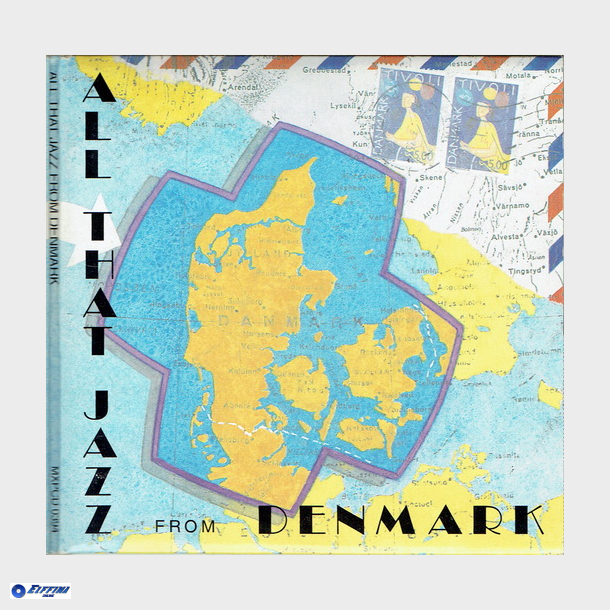 Music From Denmark - All That Jazz From Denmark 1994) (Digi MXPCD 0394) (Promo)