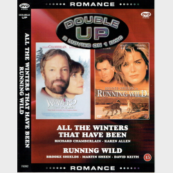 All The Winters That Have Been &amp; Running Wild (Double Up Romance)