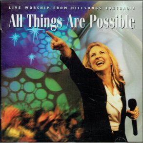 All Things Are Possible (Live Worship From Australia)