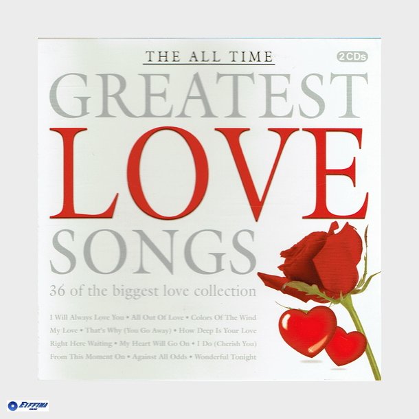 All Time Greatest Love Songs - NY