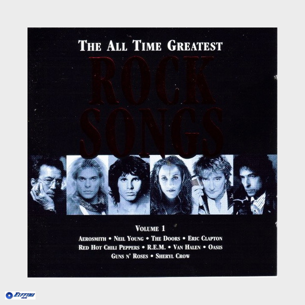 All Time Greatest Rock Songs Volume 1 (1998)