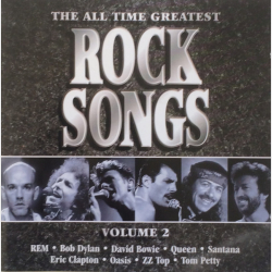All Time Greatest Rock Songs Volume 2 (2000)