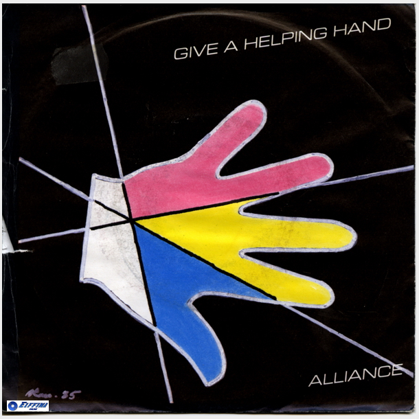 Alliance - Give A Helping Hand (1985)
