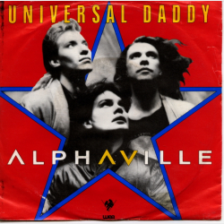Alphaville - Universal Daddy (1986)