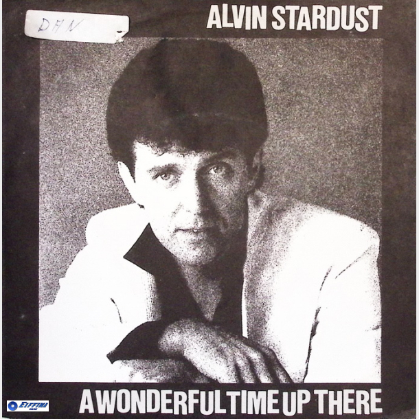 Alvin Stardust - A Wonderful Time Up There (1981)