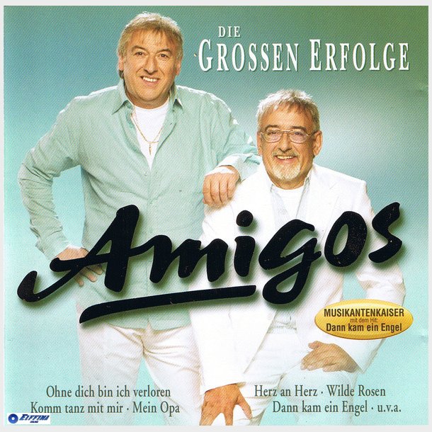 Amigos - Die Grossen Erfolge (2006)